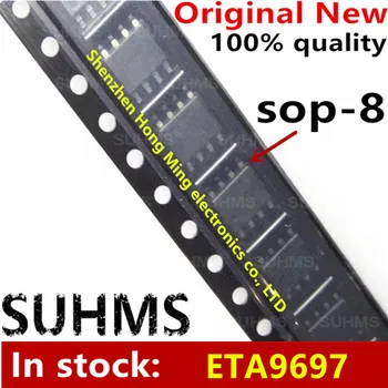 (10 шт.) 100% новый чипсет ETA9697 ETA9697E8A sop-8