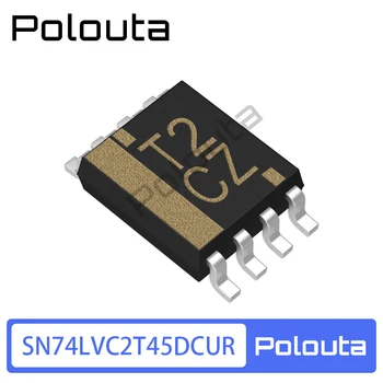 4шт SN74LVC2T45DCUR VSSOP-8 Трехфазный Выходной 2-битный Приемопередатчик с Двойной шиной питания Polouta