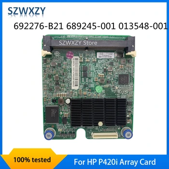 SZWXZY Оригинал Для HP P420i Array Card 692276-B21 689245-001 013548-001 Быстрая доставка